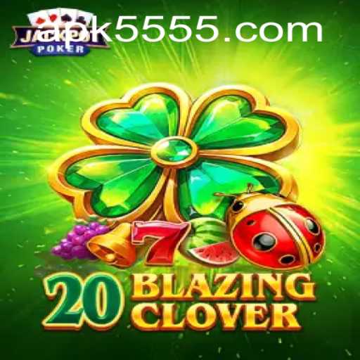 Discover 20BlazingClover: The Thrilling Game Taking the World by Storm